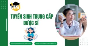 Tuyển sinh Trung cấp Dược sĩ - Xét tuyển học bạ