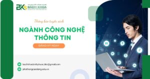 Thông tin về ngành Công nghệ thông tin