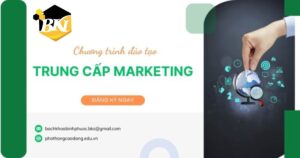 Tuyển sinh Trung cấp Marketing cập nhật mới nhất [XÉT HỌC BẠ]