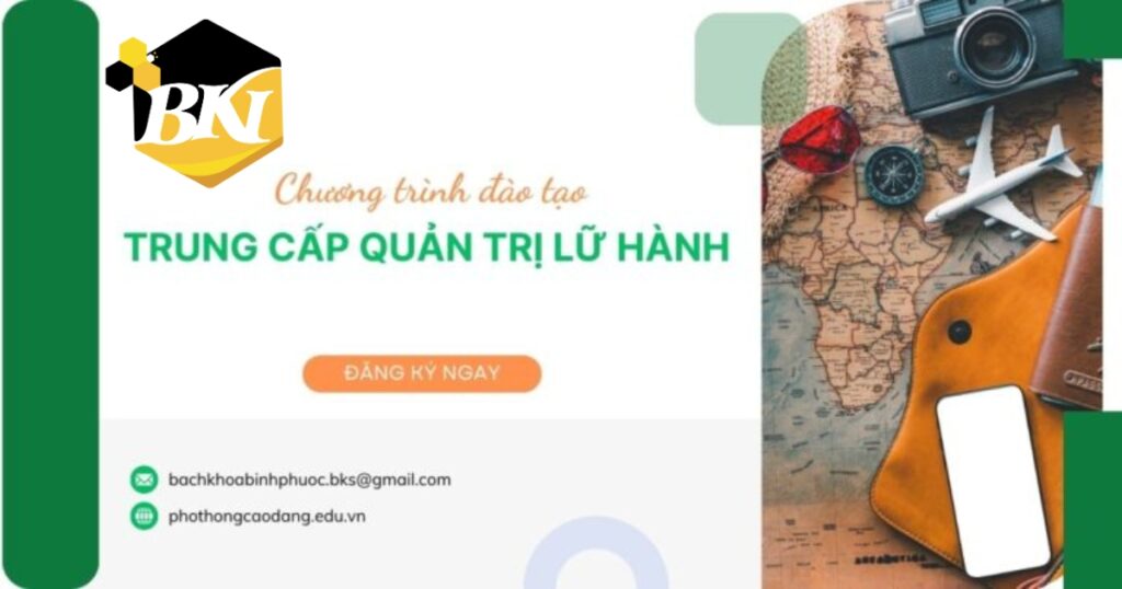 Tuyển sinh Trung cấp Quản trị lữ hành mới nhất [KHÔNG THI TUYỂN]