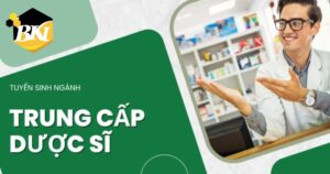 Tuyển sinh Trung cấp Dược Sĩ mới nhất - XÉT TUYỂN LIÊN TỤC