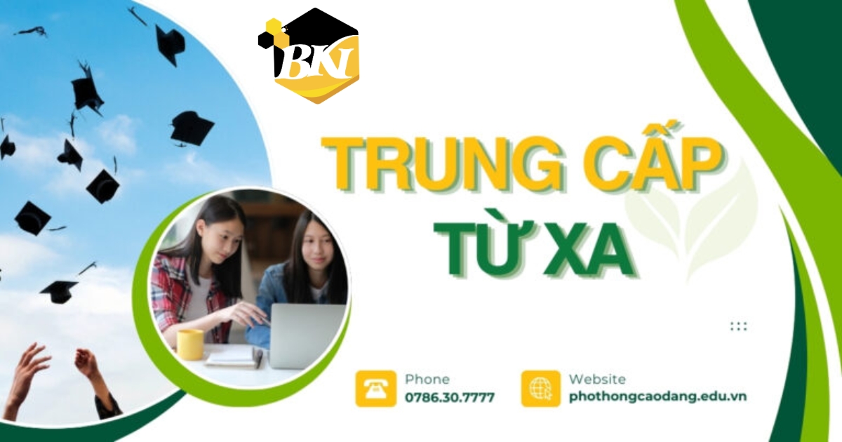 Thông báo tuyển sinh Trung cấp Từ Xa mới nhất