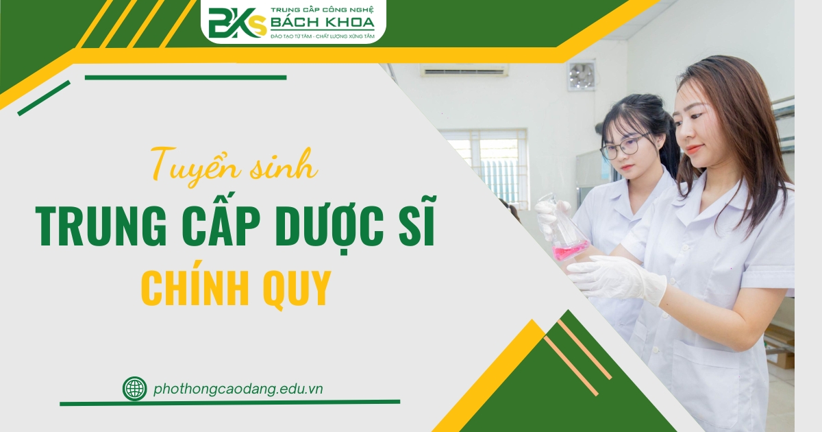 Trung cấp Dược Chính quy