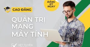 Tuyển sinh Cao đẳng quản trị mạng máy tính