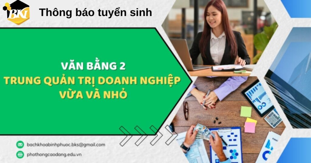 Học Văn bằng 2 Trung cấp Quản trị doanh nghiệp vừa và nhỏ