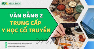 văn bằng 2 Trung cấp Y học cổ truyền