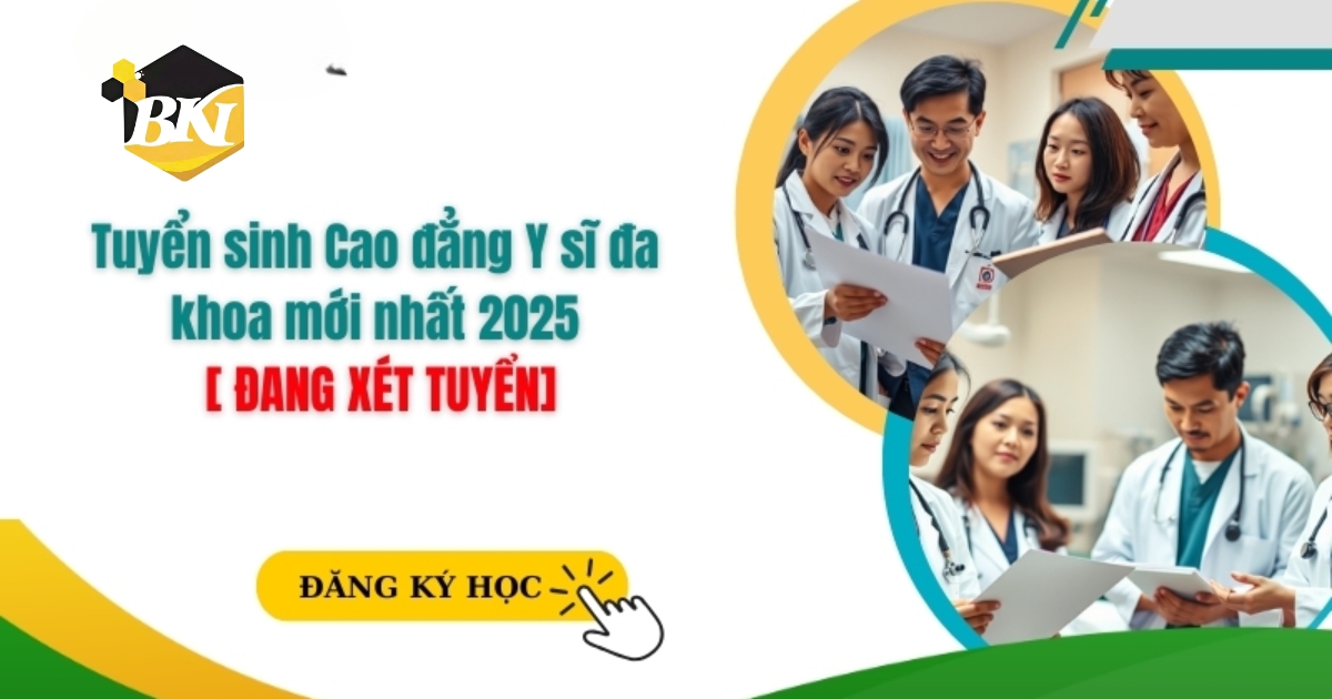 Tuyển sinh Cao đẳng Y sĩ đa khoa mới nhất