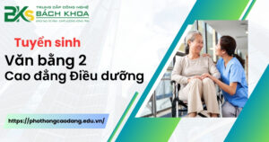 Tuyển sinh Văn bằng 2 Cao đẳng Điều dưỡng