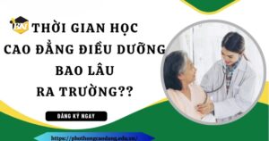 Thời gian học cao đẳng điều dưỡng