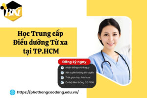Học Trung cấp Điều dưỡng Từ xa dễ dàng tại TP.HCM 20 Học Trung cấp Điều dưỡng Từ xa dễ dàng tại TP.HCM