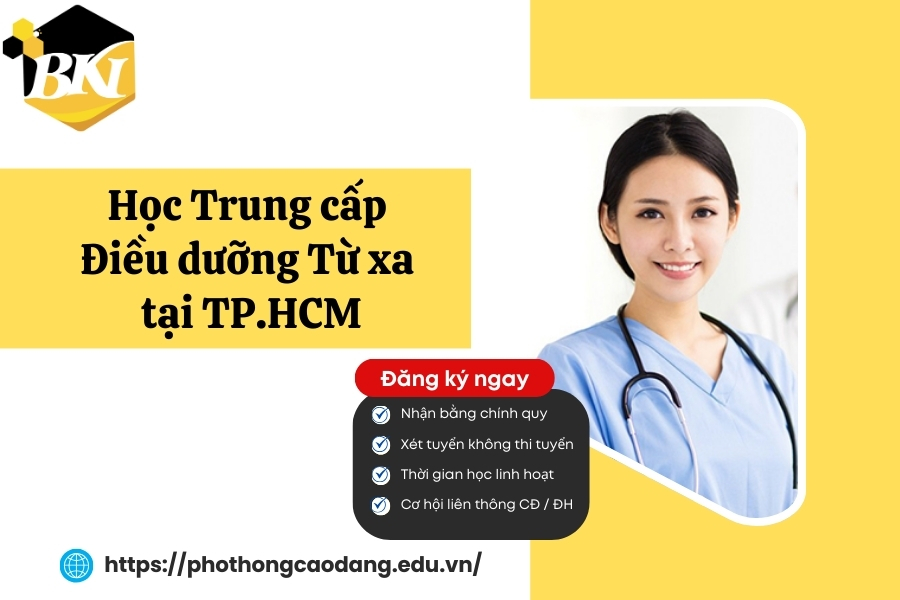 Học Trung cấp Điều dưỡng Từ xa dễ dàng tại TP.HCM