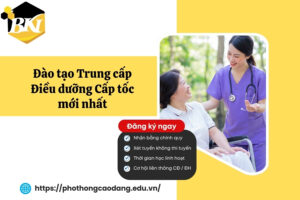 Đào tạo Trung cấp Điều dưỡng Cấp tốc mới nhất 12 Đào tạo Trung cấp Điều dưỡng Cấp tốc mới nhất
