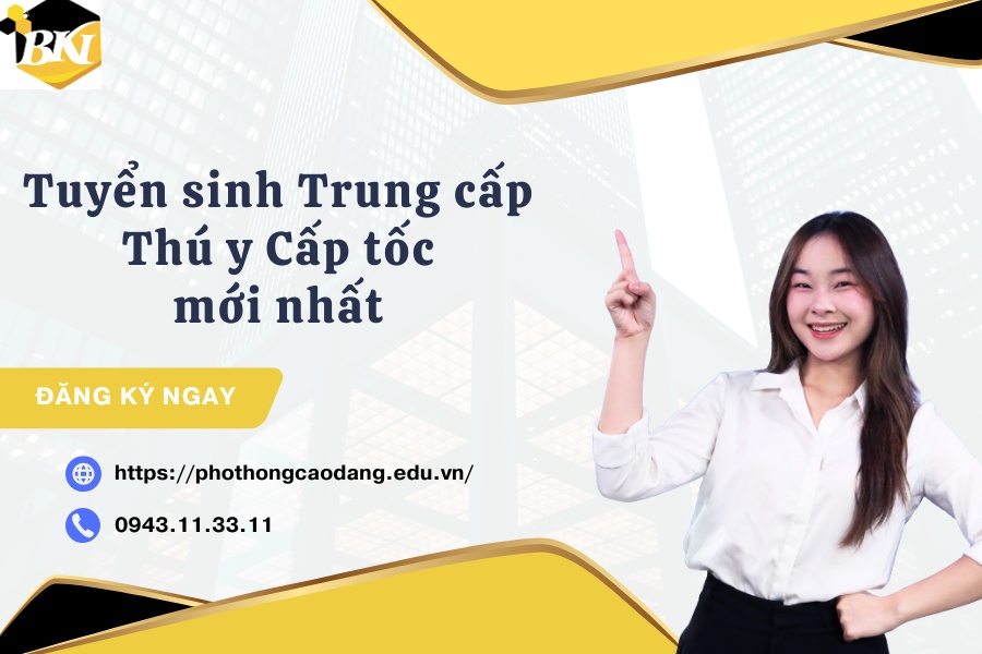 Tuyển sinh Trung cấp Thú y Cấp tốc mới nhất