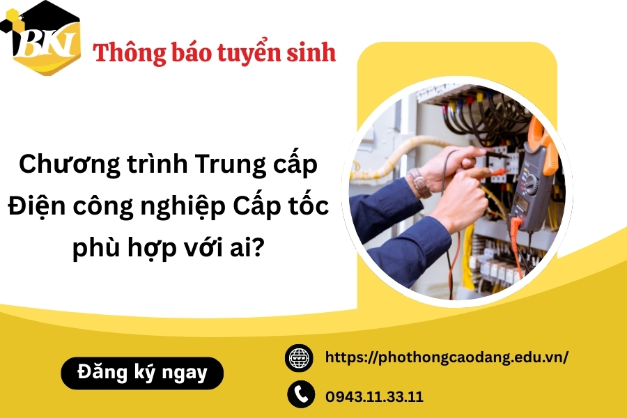 chuong trinh trung cap dien cong nghiep cap toc phu hop voi ai