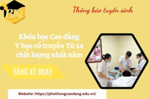 Khóa học Cao đẳng Y học cổ truyền Từ xa chất lượng nhất năm