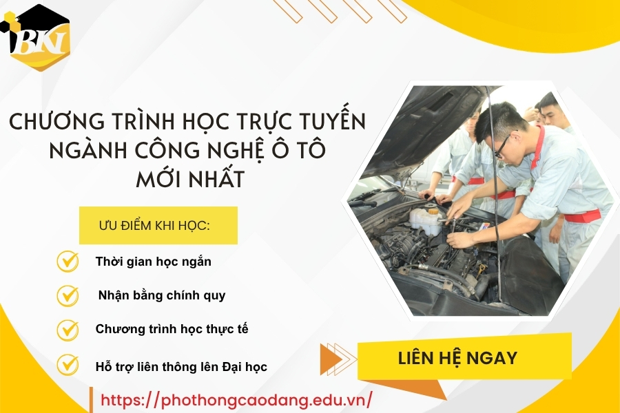 Chương trình học trực tuyến ngành Công nghệ ô tô mới nhất