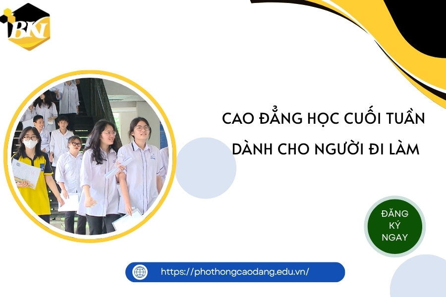 Cao đẳng học cuối tuần dành cho người đi làm 10 Cao đẳng học cuối tuần dành cho người đi làm