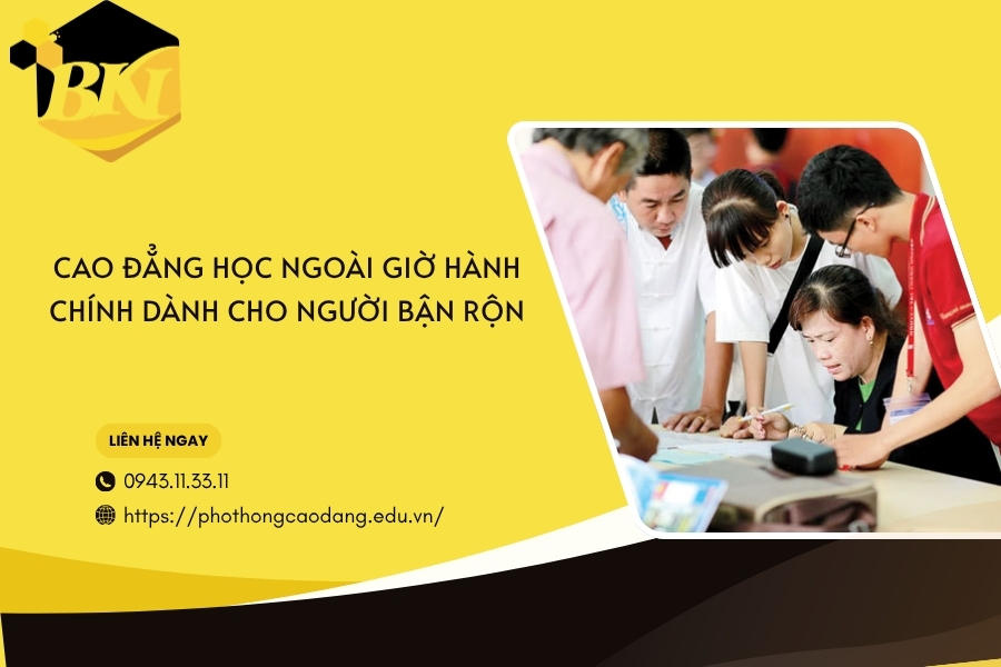 Cao đẳng học ngoài giờ hành chính dành cho người bận rộn