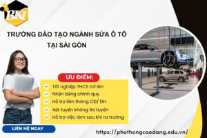 Trường đào tạo ngành sửa ô tô tại Sài Gòn