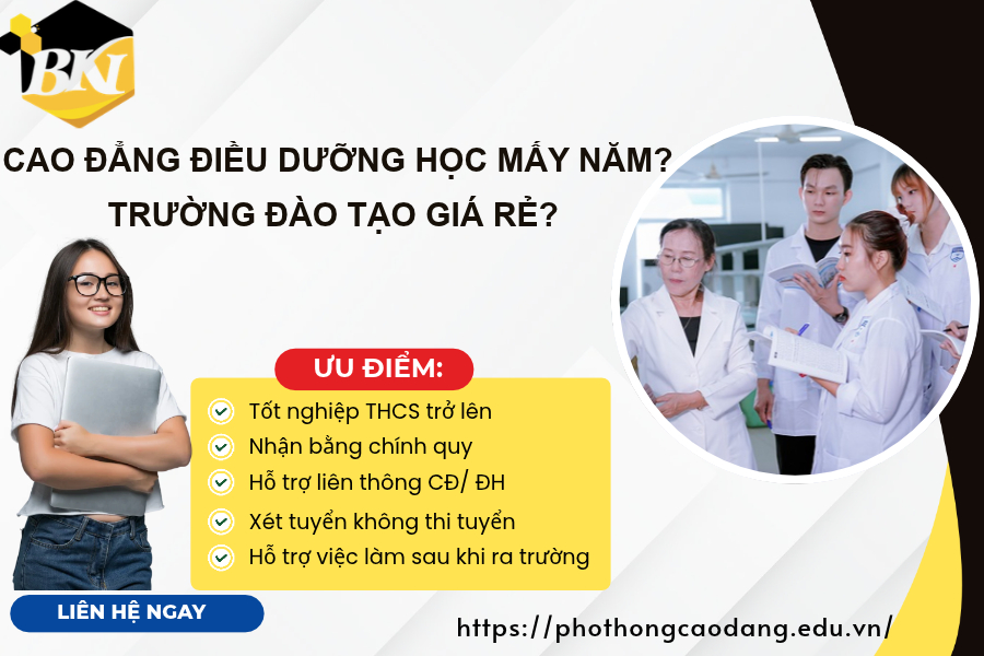 Cao đẳng điều dưỡng học mấy năm? Trường đào tạo giá rẻ?